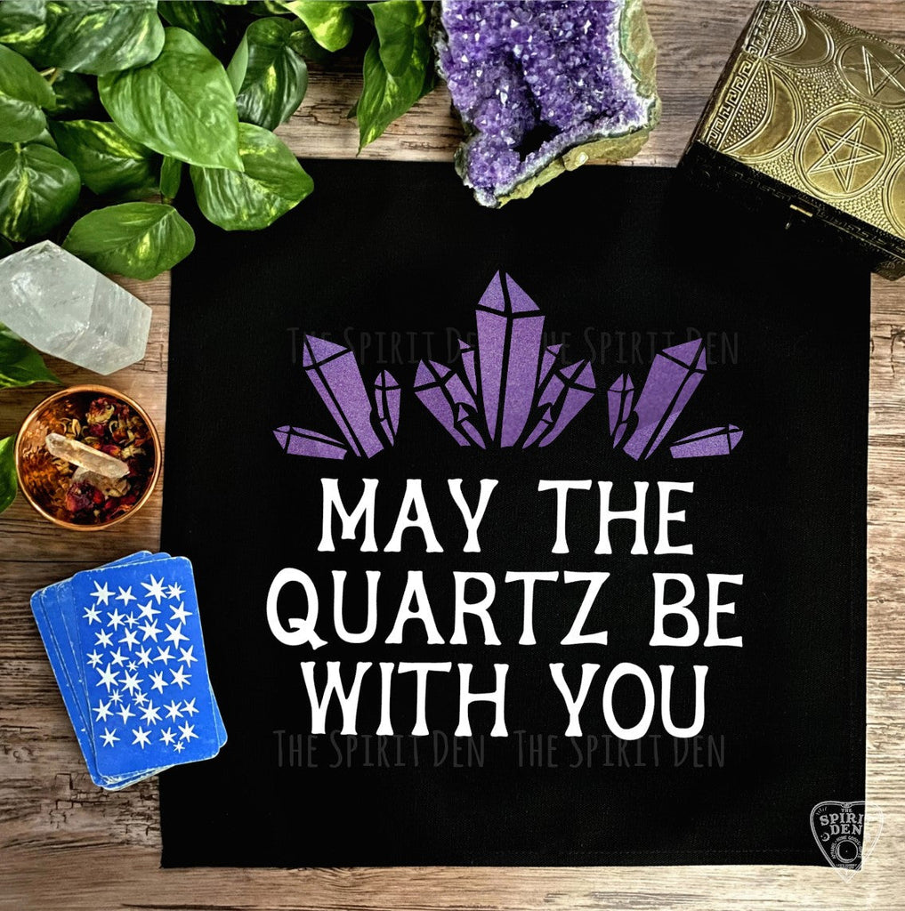 May The Quartz Be With You Altar Cloth