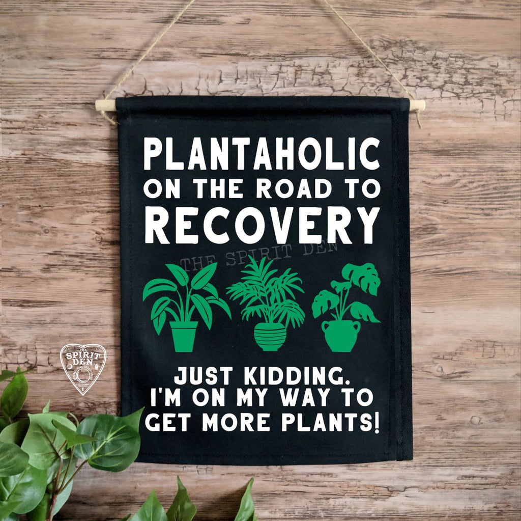 Plantaholic On The Road To Recovery Black Cotton Canvas Wall Banner