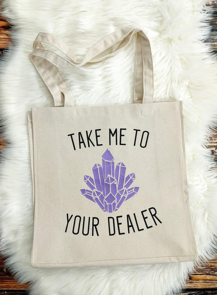 Crystal - Take Me To Your Dealer Canvas Market Tote Bag - The Spirit Den