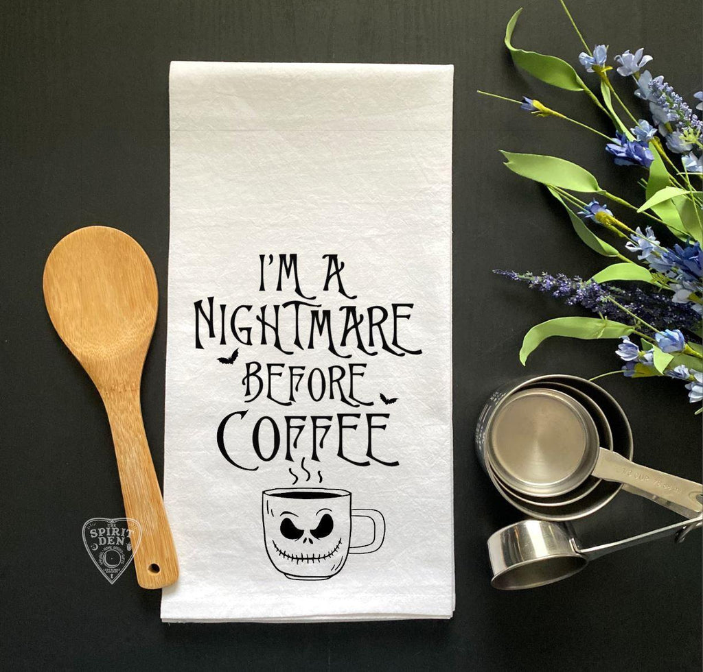 I'm A Nightmare Before Coffee Flour Sack Towel - The Spirit Den