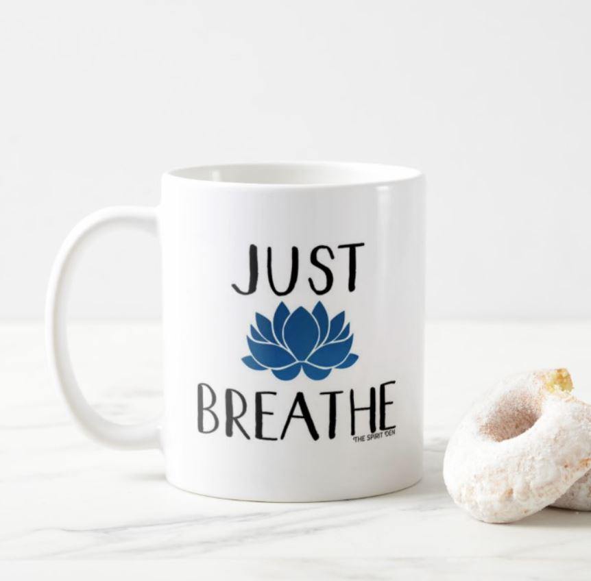 Just Breathe White Mug - The Spirit Den