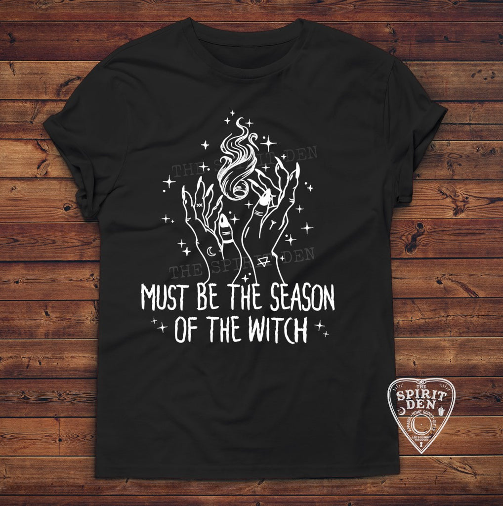 Must Be The Season Of The Witch T-shirt Extended Sizes