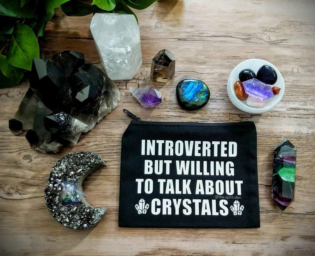 Introverted But Willing To Talk About Crystals Black Zipper Bag - The Spirit Den