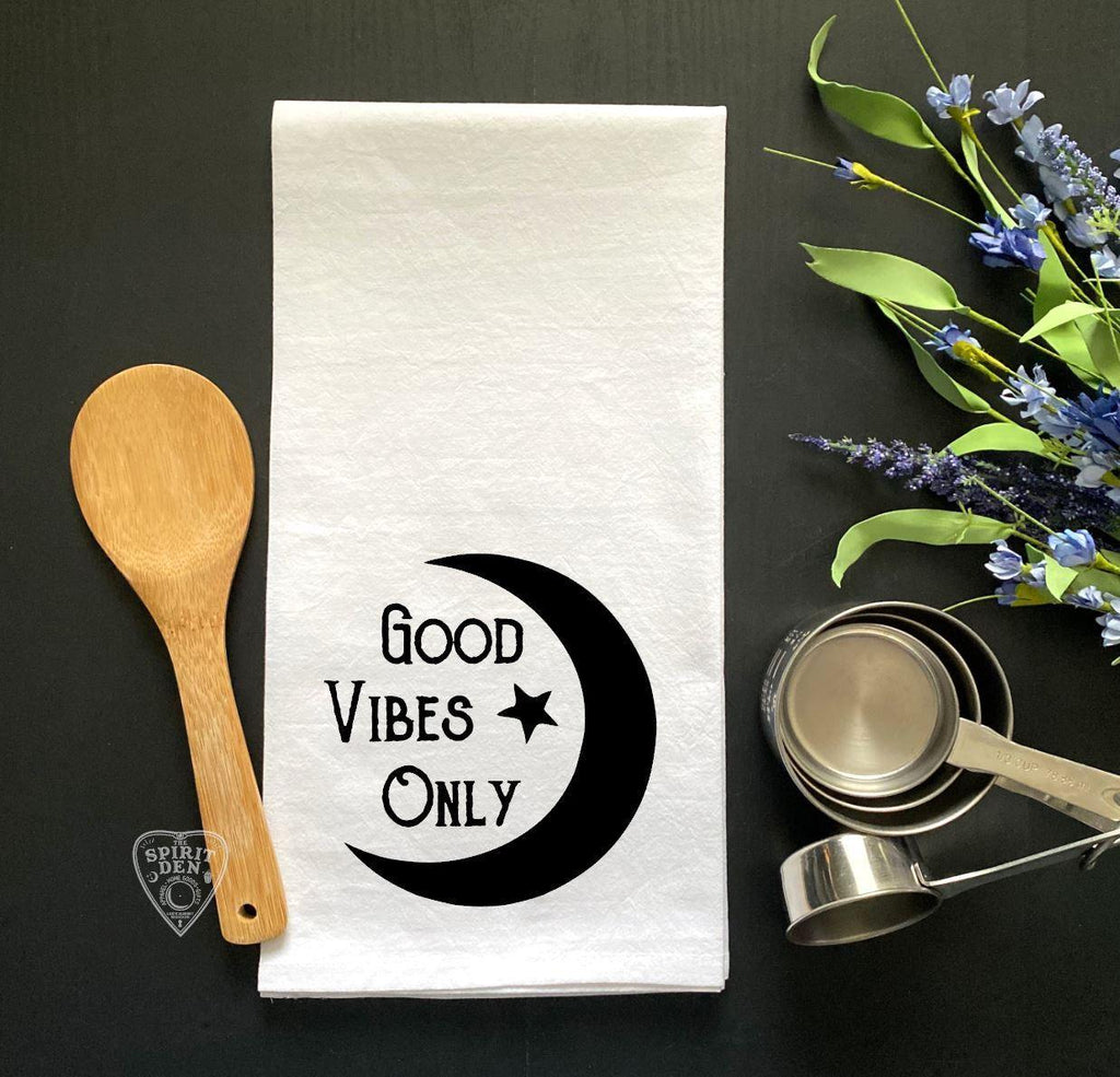 Good Vibes Only Flour Sack Towel - The Spirit Den