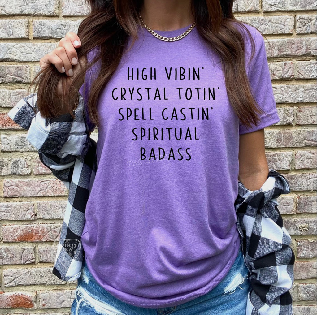 High Vibin Crystal Totin Spell Castin Spiritual Badass Purple Unisex T-shirt