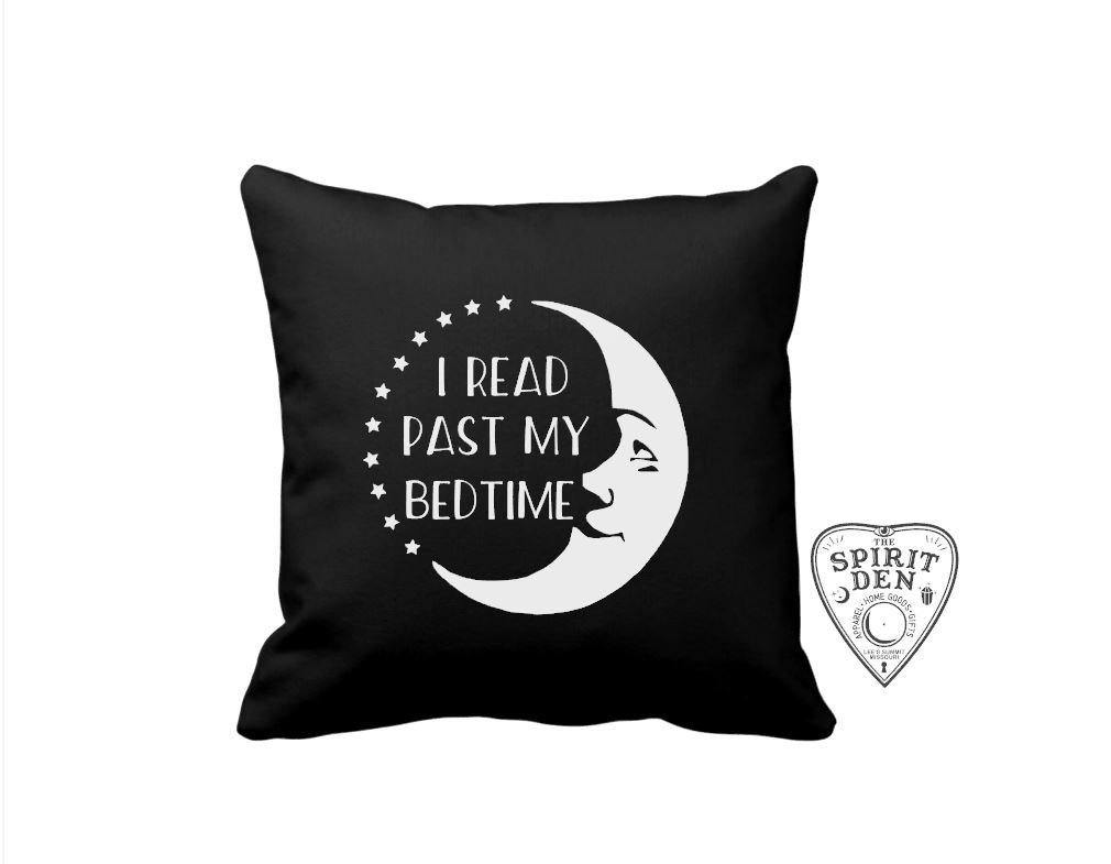 I Read Past My Bedtime Moon Black Pillow 