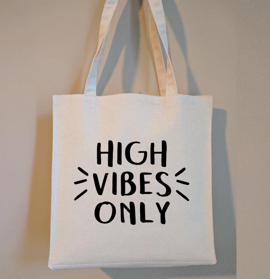 High Vibes Only Cotton Canvas Market Tote Bag - The Spirit Den