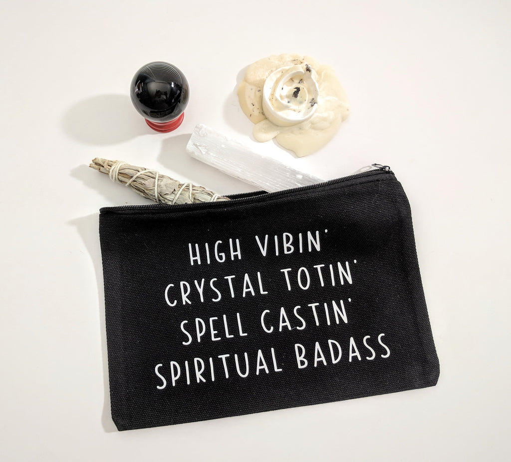 High Vibin Crystal Totin Spell Castin' Spiritual Badass Black Canvas Zipper Bag 