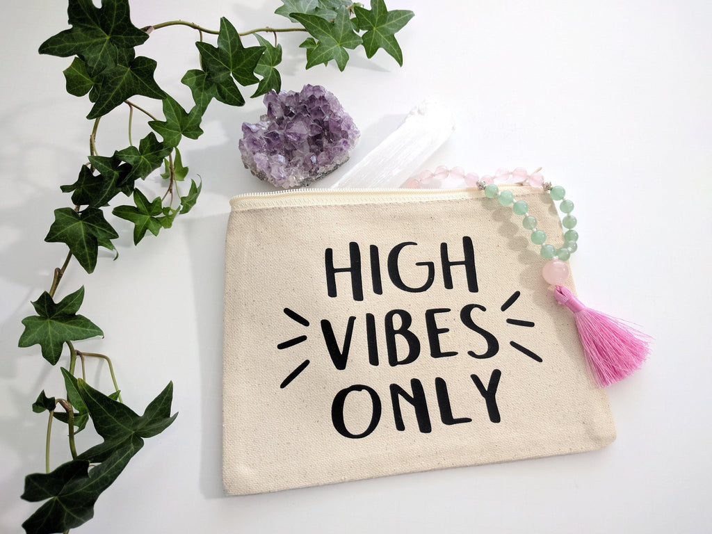 High Vibes Only Canvas Zipper Bag 