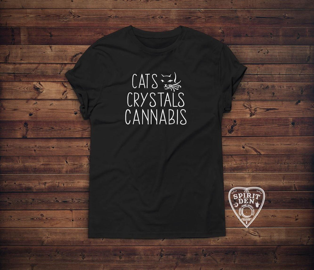 Cats Crystals and Cannabis Shirt - The Spirit Den