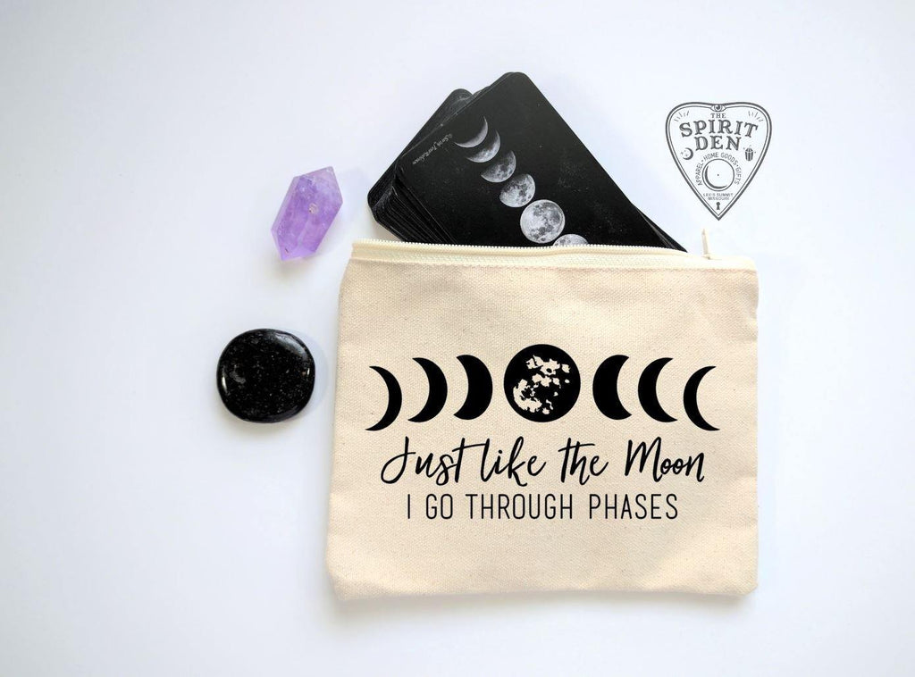 Just Like The Moon I Go Through Phases Canvas Zipper Bag 