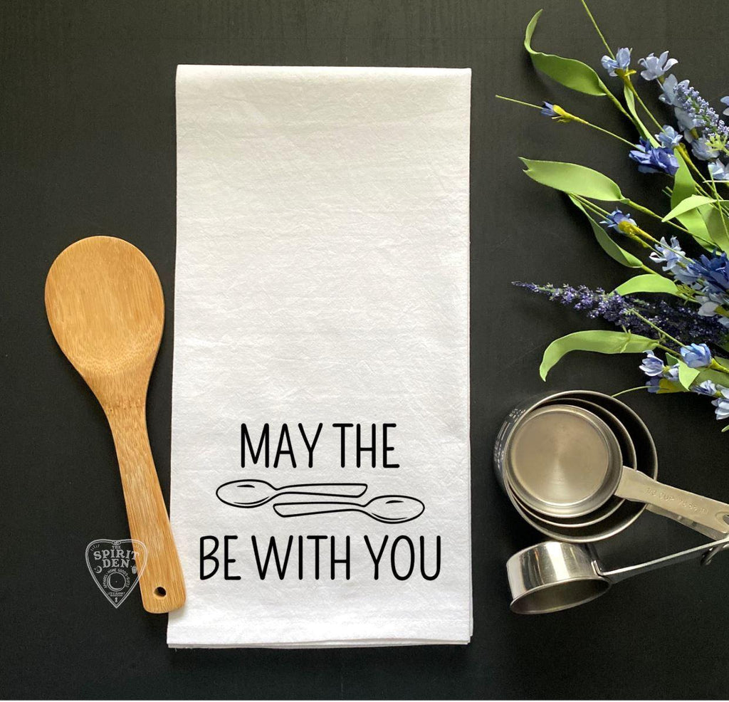 May The Spoons Be With You Spoonie Flour Sack Towel - The Spirit Den