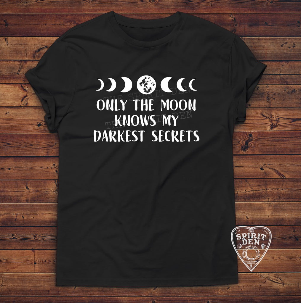 Only The Moon Knows My Darkest Secrets T-Shirt