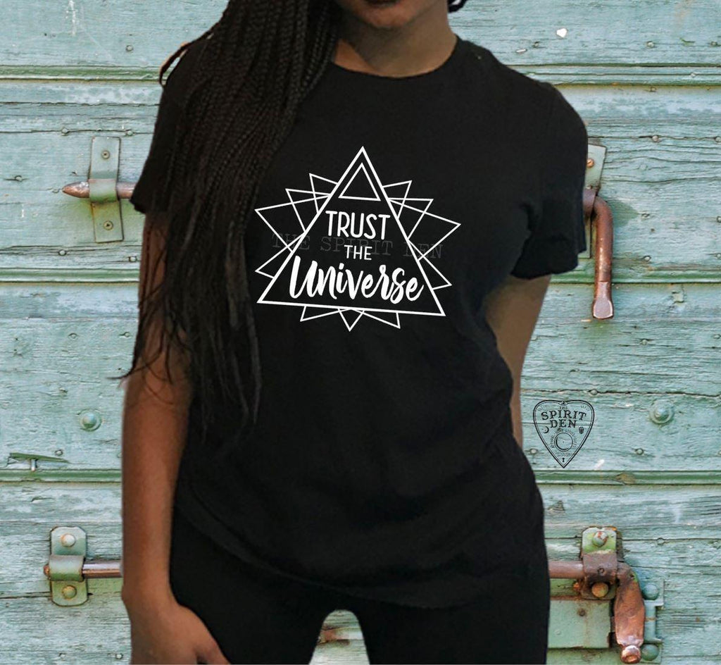 Trust The Universe Geometric Shirt - The Spirit Den