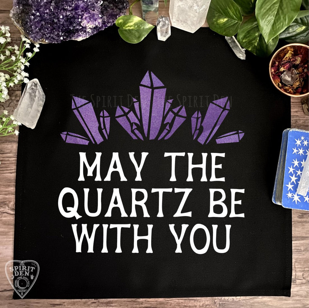 May The Quartz Be With You Altar Cloth