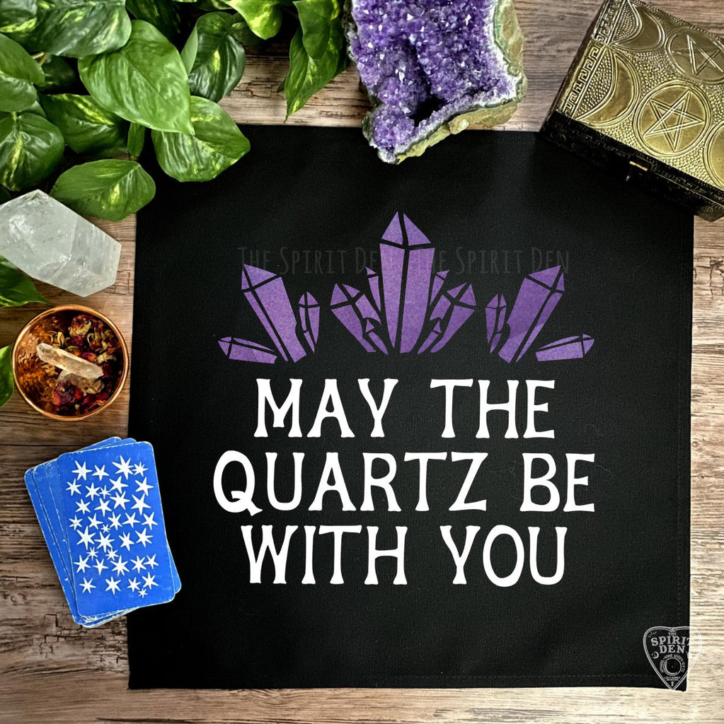 May The Quartz Be With You Altar Cloth