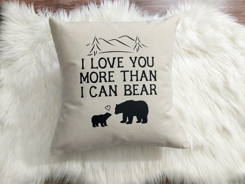 I Love You More Than I Can Bear Cotton Canvas Natural Pillow - The Spirit Den