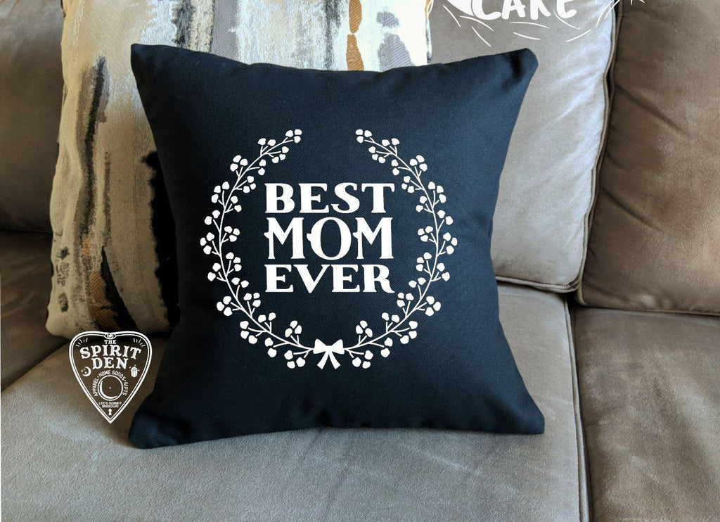 Best Mom Ever Black Cotton Pillow - The Spirit Den