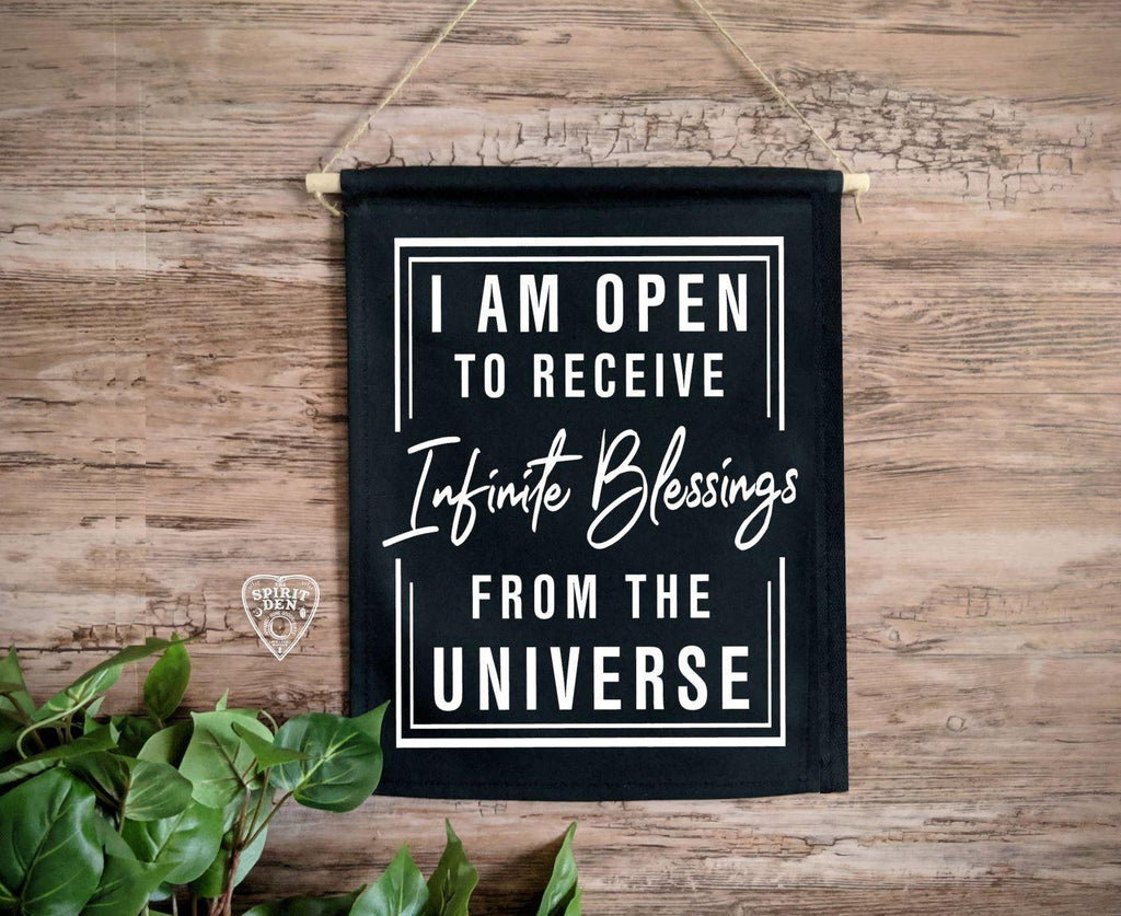 I Am Open To Receive Infinite Blessings From The Universe Black Canvas Wall Banner - The Spirit Den