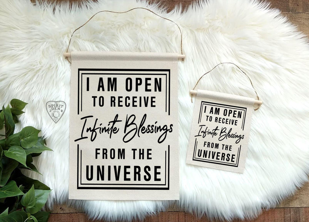 I Am Open To Receive Infinite Blessings From The Universe Cotton Canvas Wall Banner - The Spirit Den
