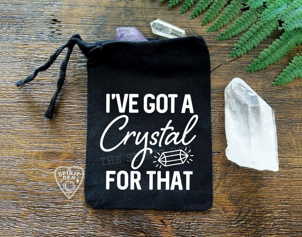 I've Got A Crystal For That Black Single Drawstring Bag - The Spirit Den