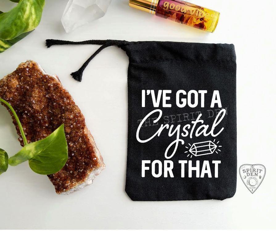 I've Got A Crystal For That Black Single Drawstring Bag - The Spirit Den
