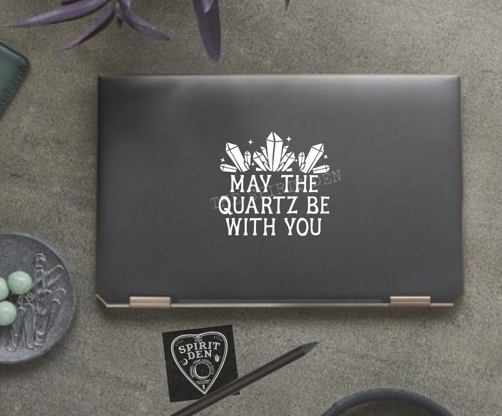 May The Quartz Be With You Crystal Decal