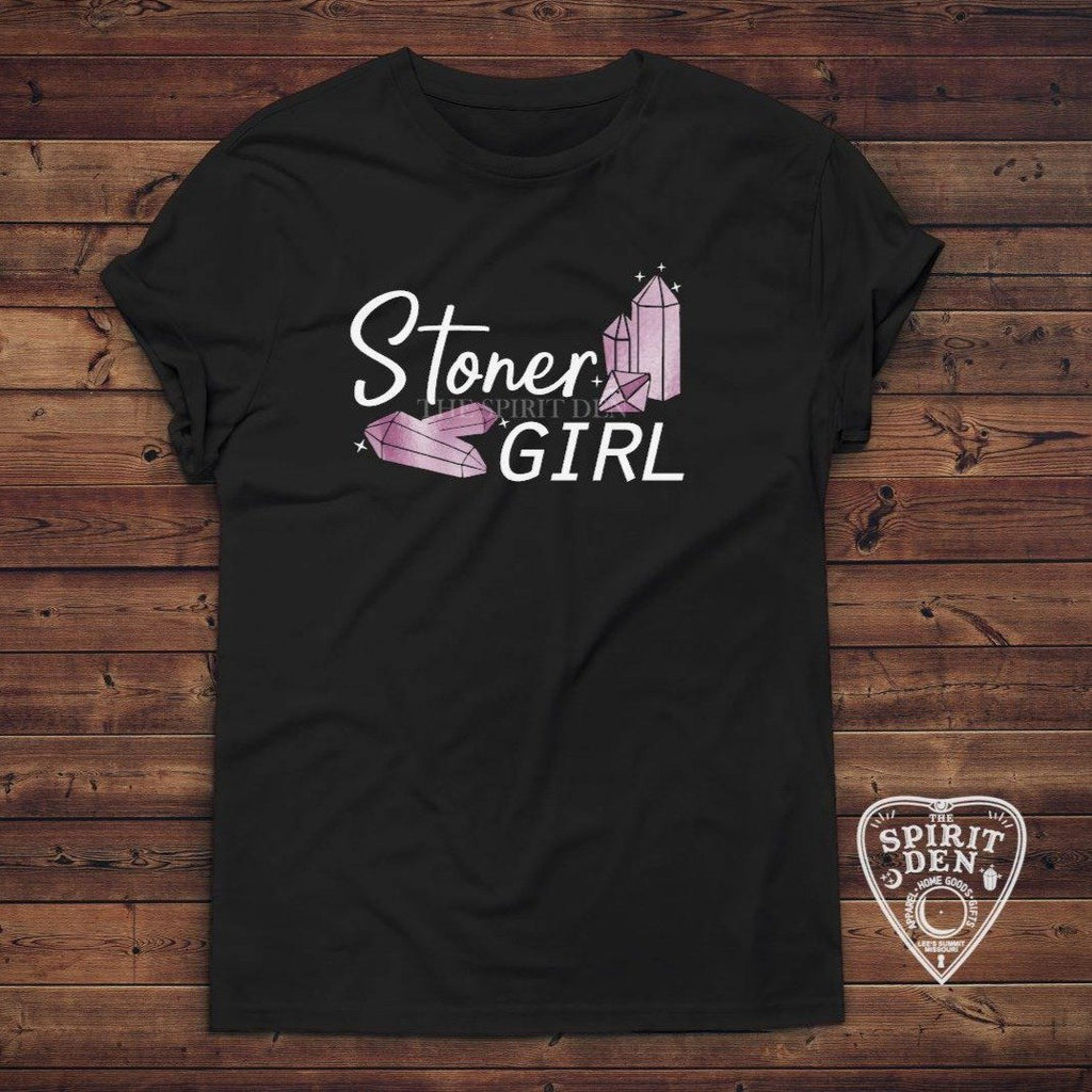 Stoner Girl Crystals T-Shirt Extended Sizes - The Spirit Den