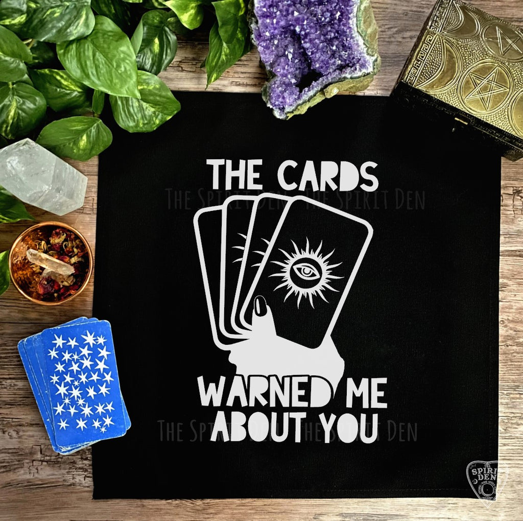 The Cards Warned Me About You Altar Cloth