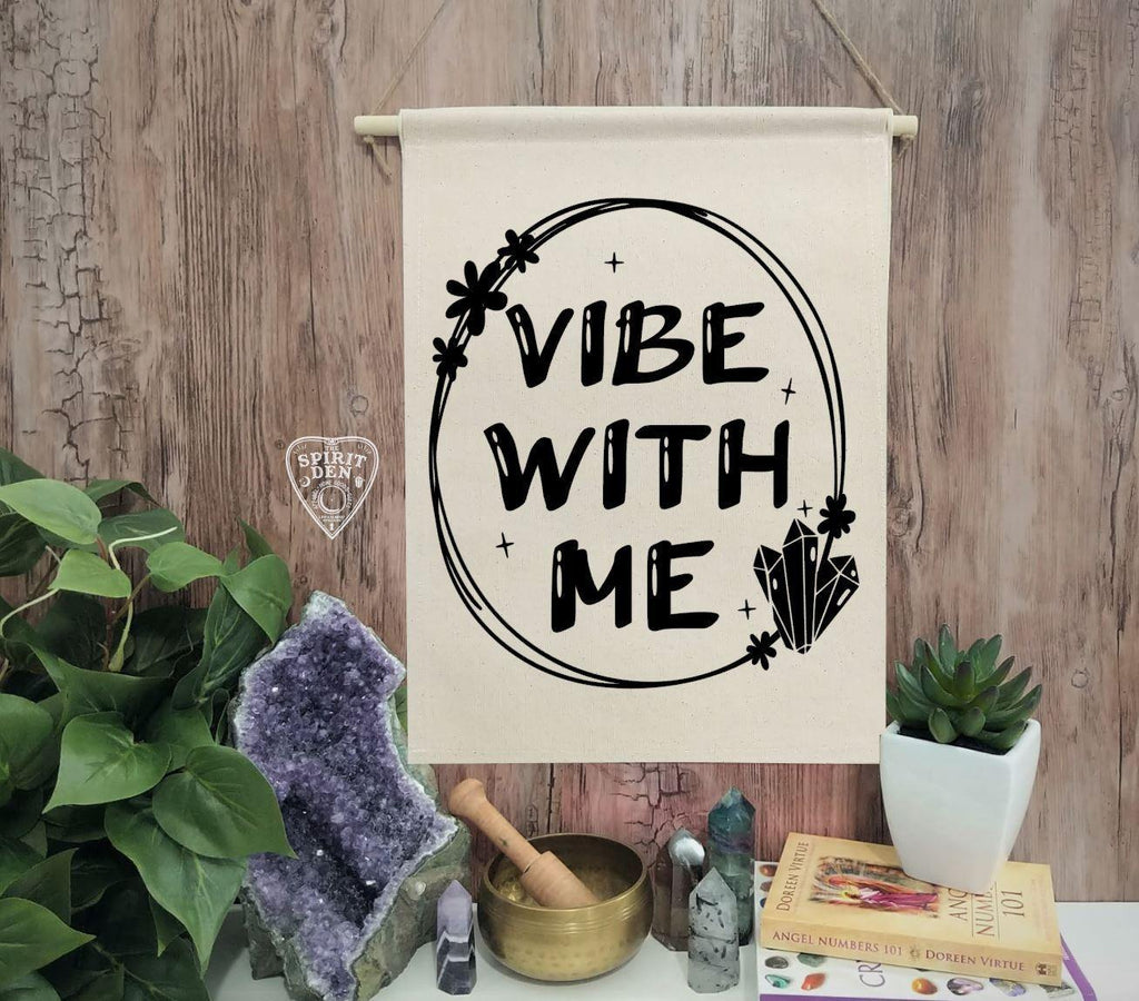 Vibe With Me Cotton Canvas Wall Banner - The Spirit Den