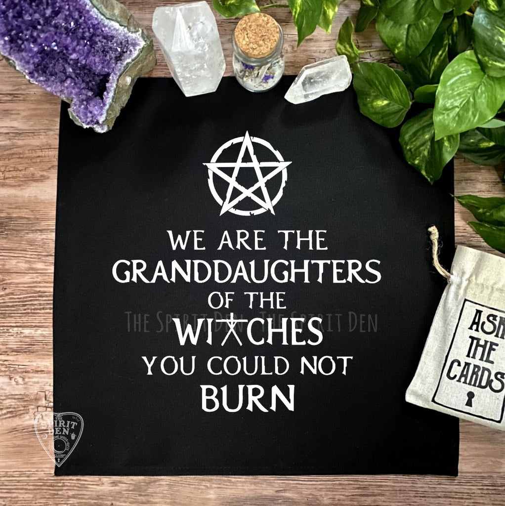 We Are The Granddaughters of The Witches You Could Not Burn Altar Cloth