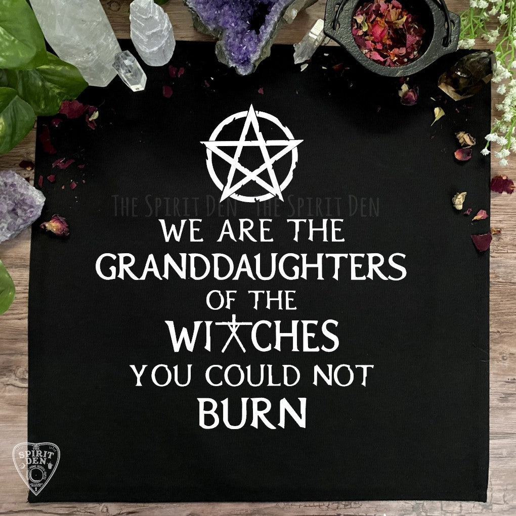 We Are The Granddaughters of The Witches You Could Not Burn Altar Cloth