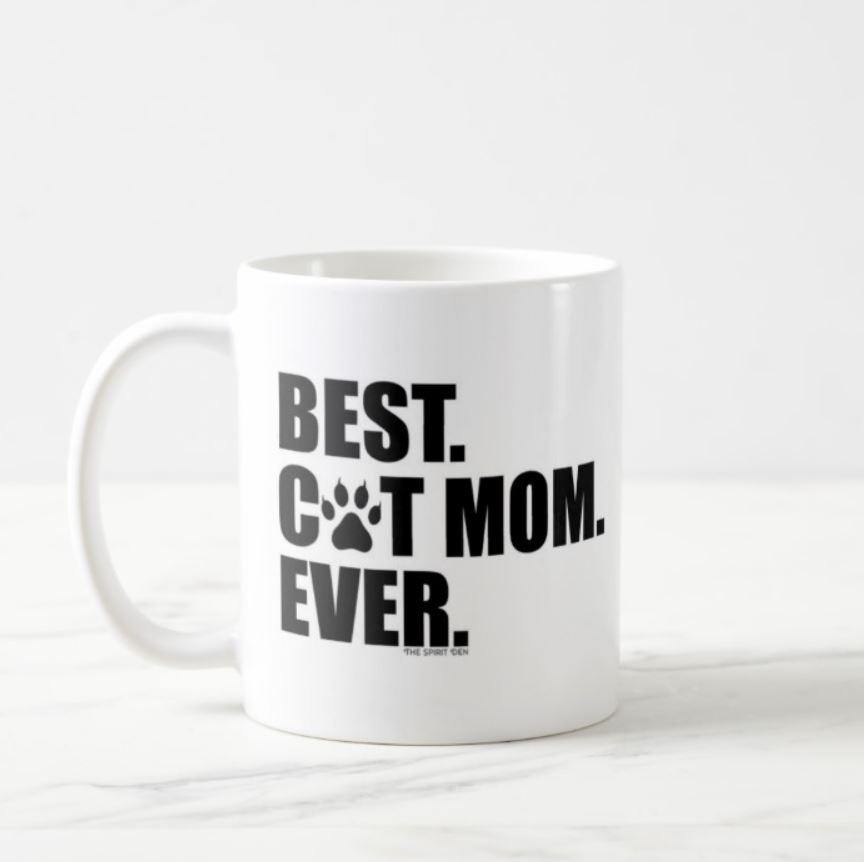 Best Cat Mom Ever White Mug - The Spirit Den