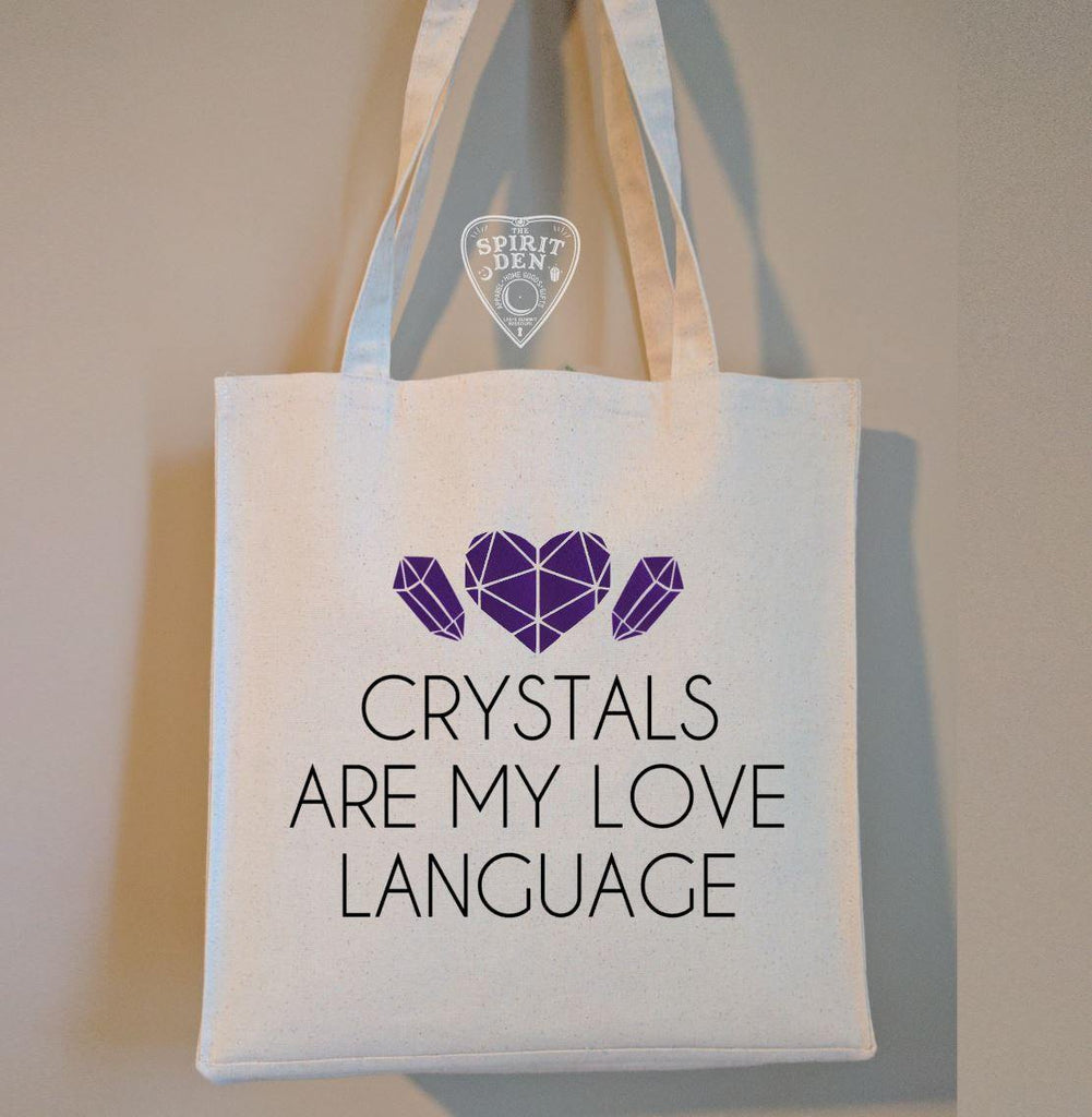 Crystals Are My Love Language Canvas Tote Bag - The Spirit Den
