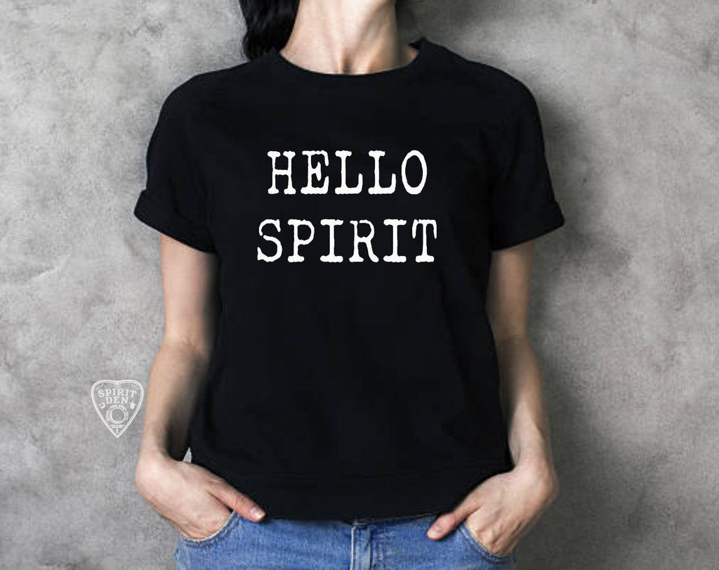 Hello Spirit T-Shirt - The Spirit Den