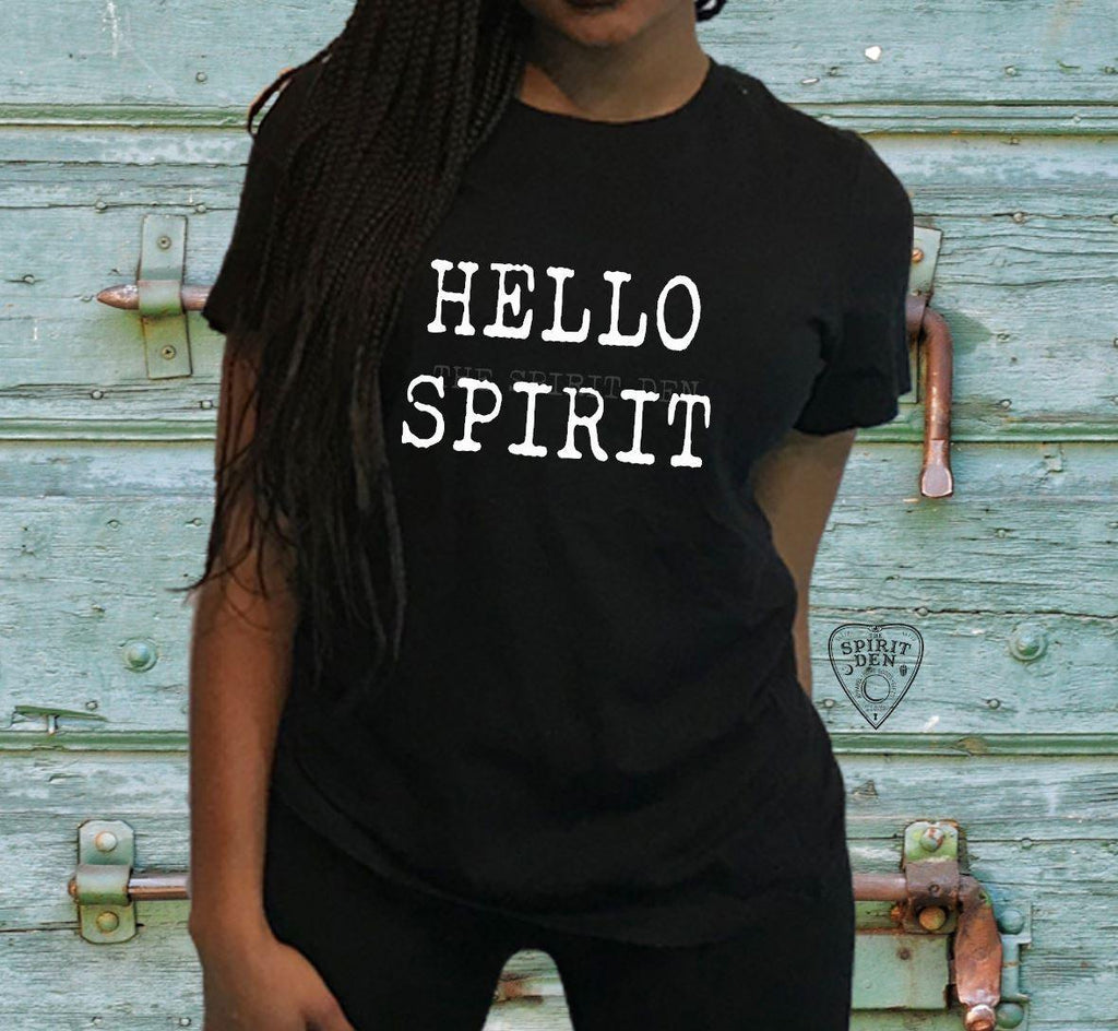 Hello Spirit T-Shirt - The Spirit Den