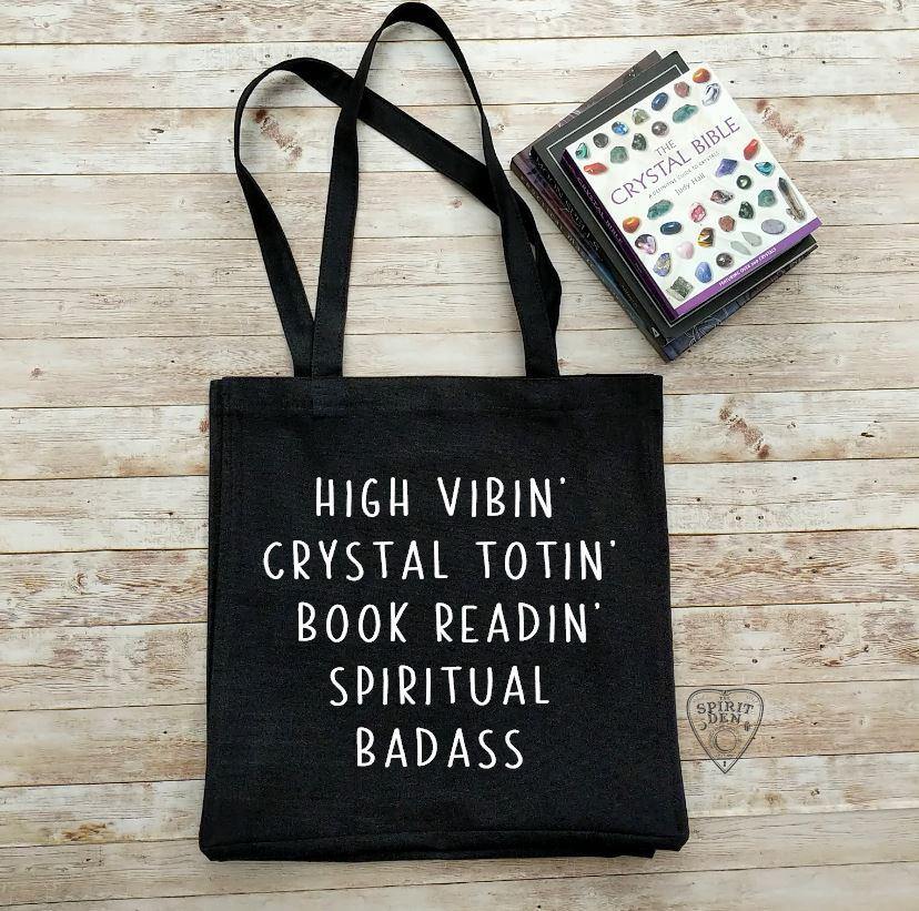High Vibin Crystal Totin Book Readin Spiritual Badass Black Cotton Canvas Market Tote Bag - The Spirit Den