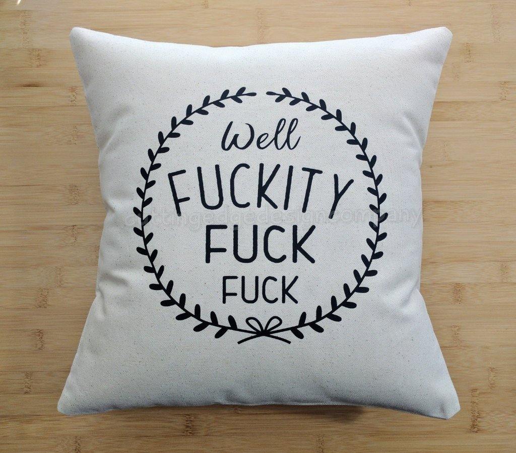 Well F#ckity F#ck F#ck Wreath Cotton Canvas Natural Pillow 