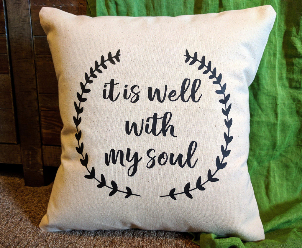 It is Well With My Soul Cotton Canvas Natural Pillow 