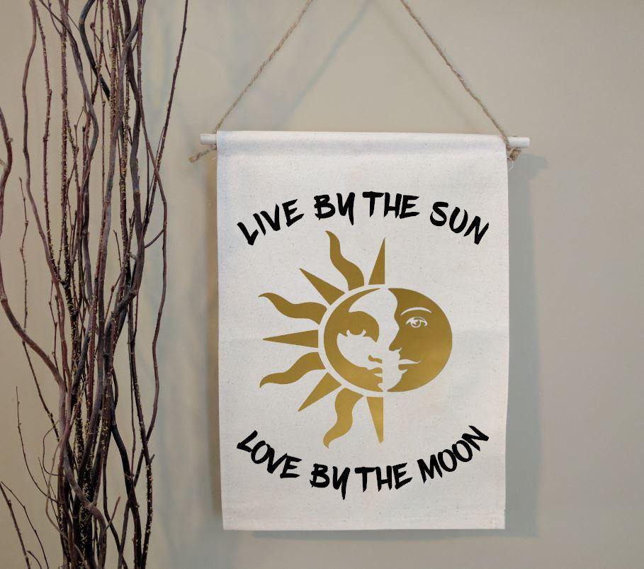 Live by the Sun Love by the Moon Cotton Canvas Wall Banner 