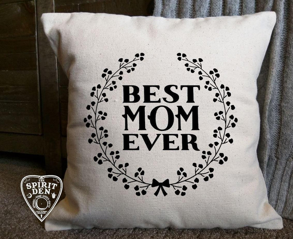 Best Mom Ever Cotton Canvas Natural Pillow 