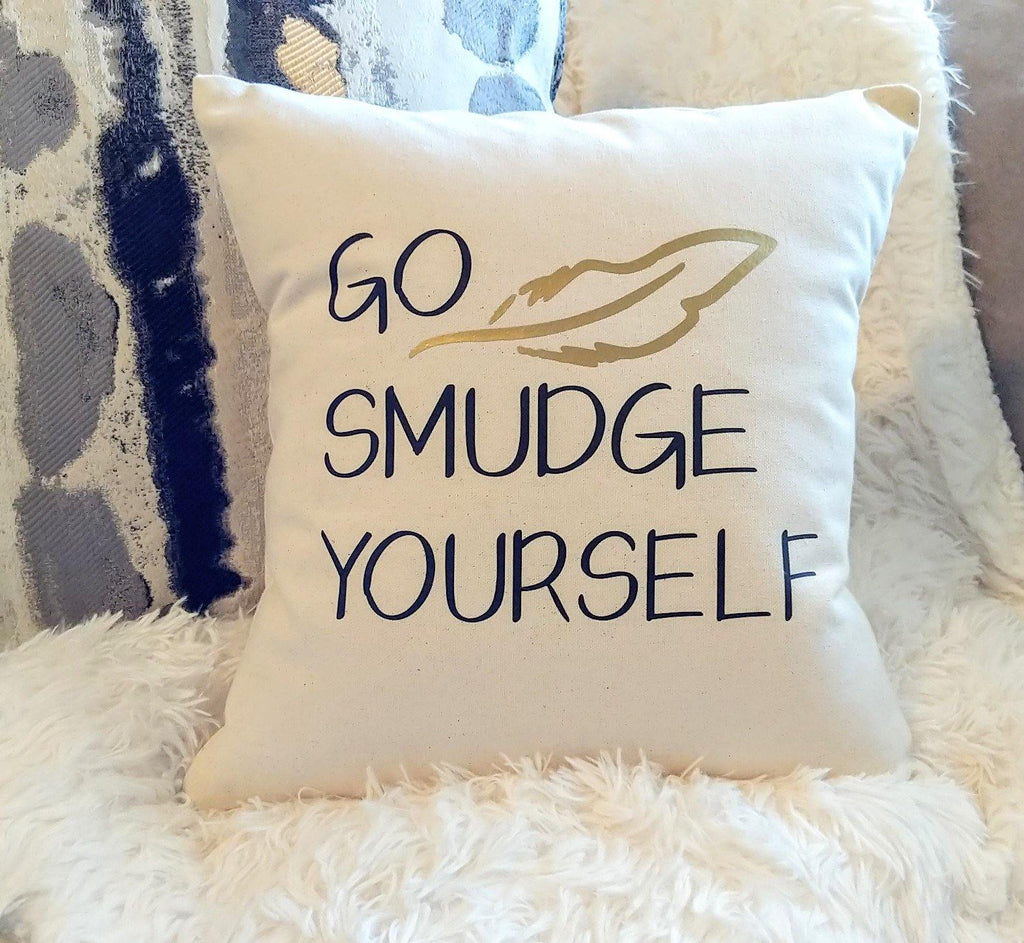 Go Smudge Yourself Cotton Canvas Natural Pillow 