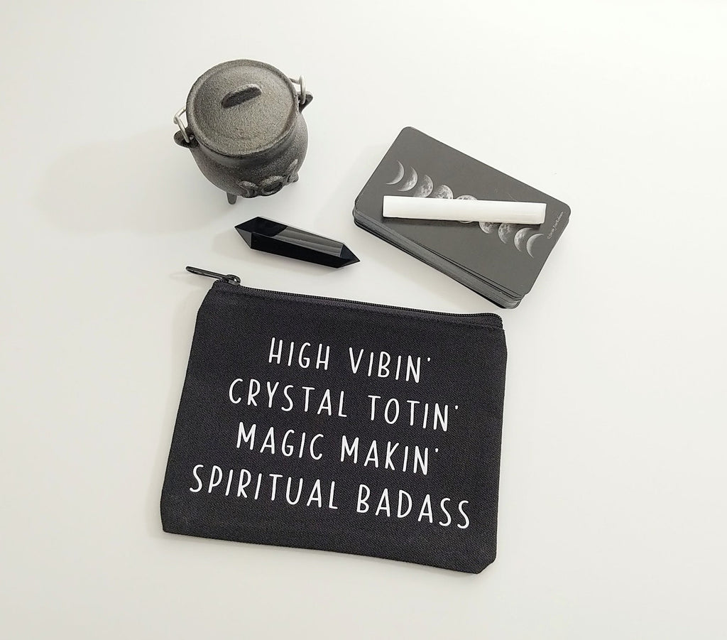 High Vibin Crystal Totin Magic Makin Spiritual Badass Black Canvas Zipper Bag 
