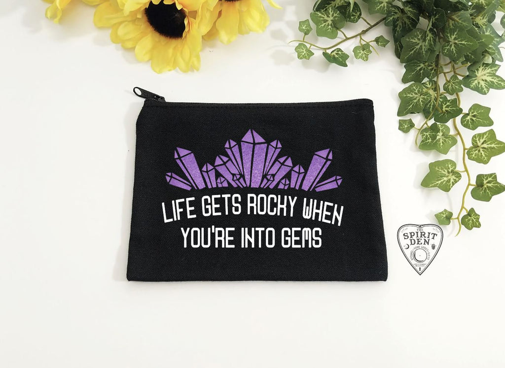 Life Gets Rocky When You're Into Gems Black Bag 
