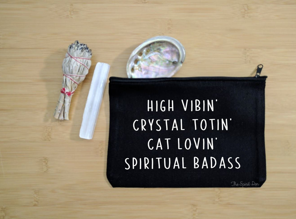 High Vibin Crystal Totin Cat Lovin Spiritual Badass Black Canvas Zipper Bag 