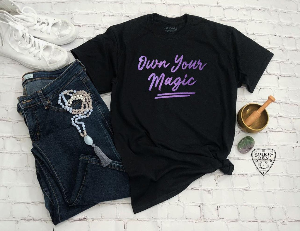 Own Your Magic (Purple Design) T-Shirt Extended Sizes - The Spirit Den