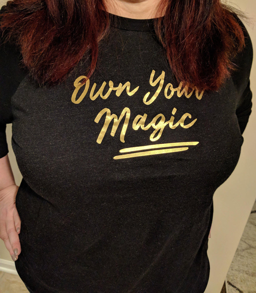 Own Your Magic (Gold) T-Shirt - The Spirit Den