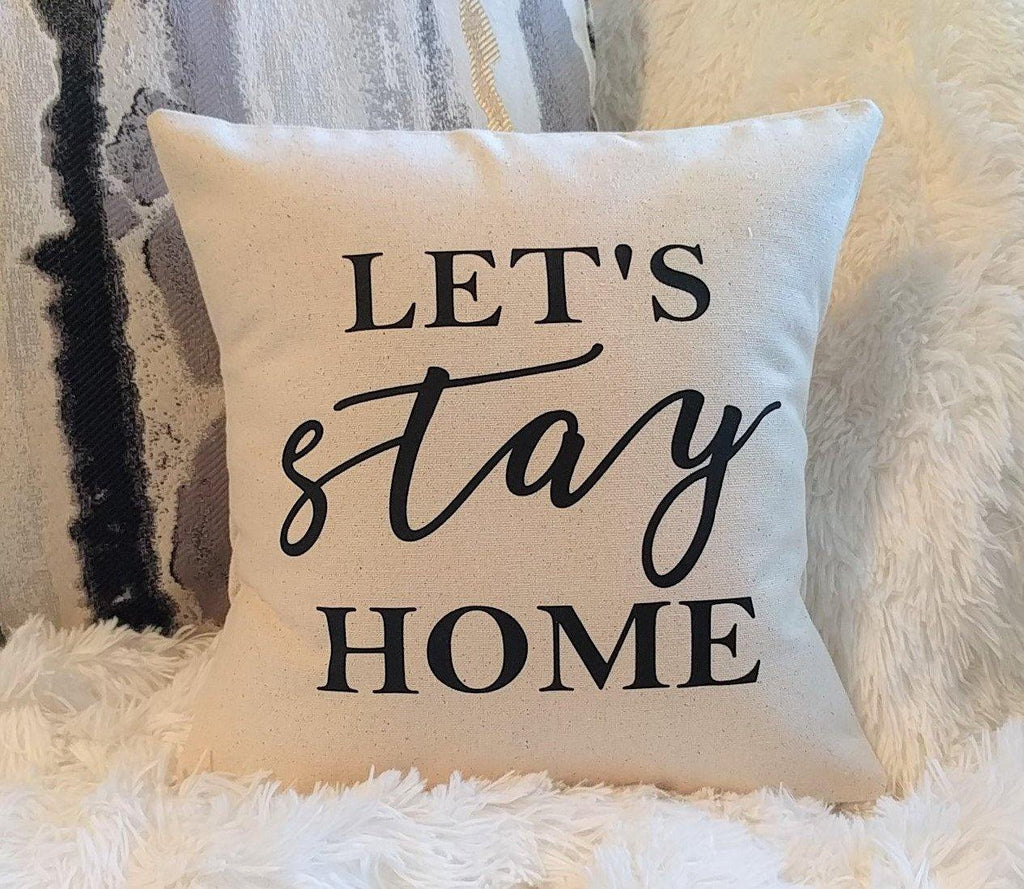 Let's Stay Home Cotton Canvas Natural Pillow 