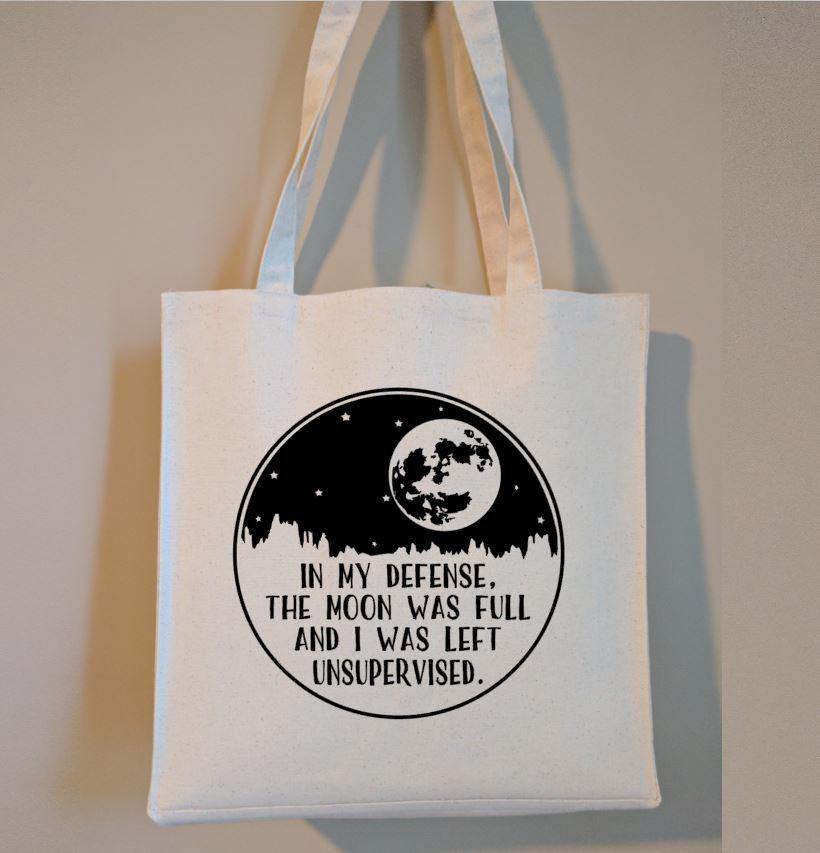 In My Defense The Moon Was Full And I Was Left Unsupervised Canvas Market Tote Bag - The Spirit Den