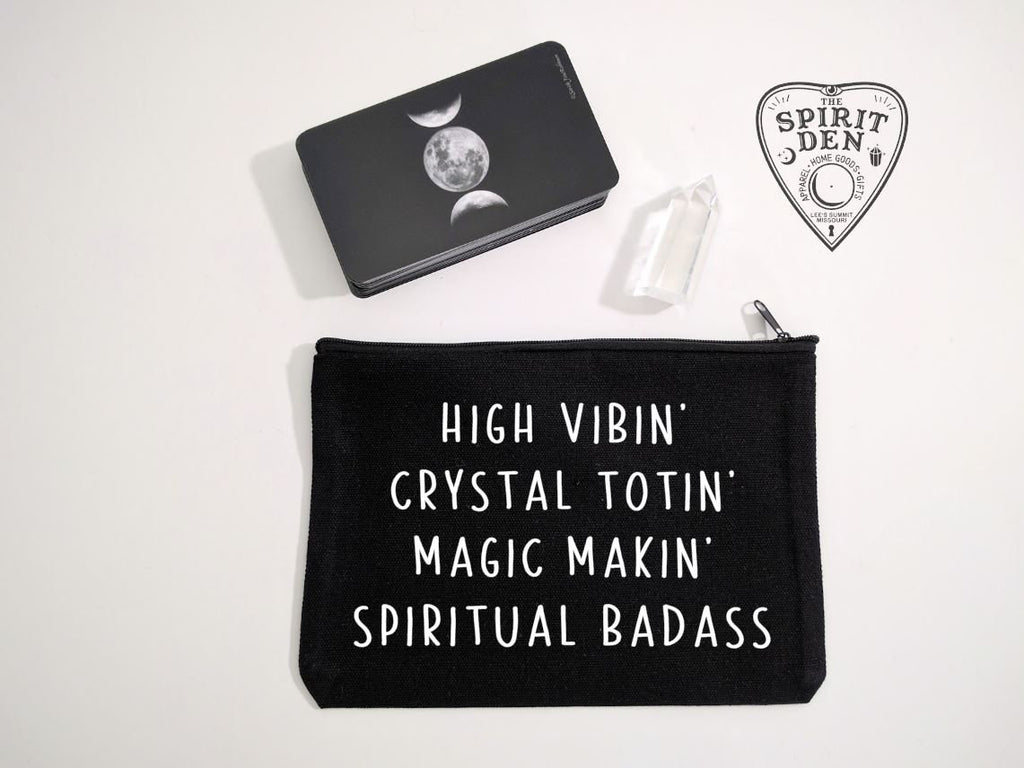 High Vibin Crystal Totin Magic Makin Spiritual Badass Black Canvas Zipper Bag 
